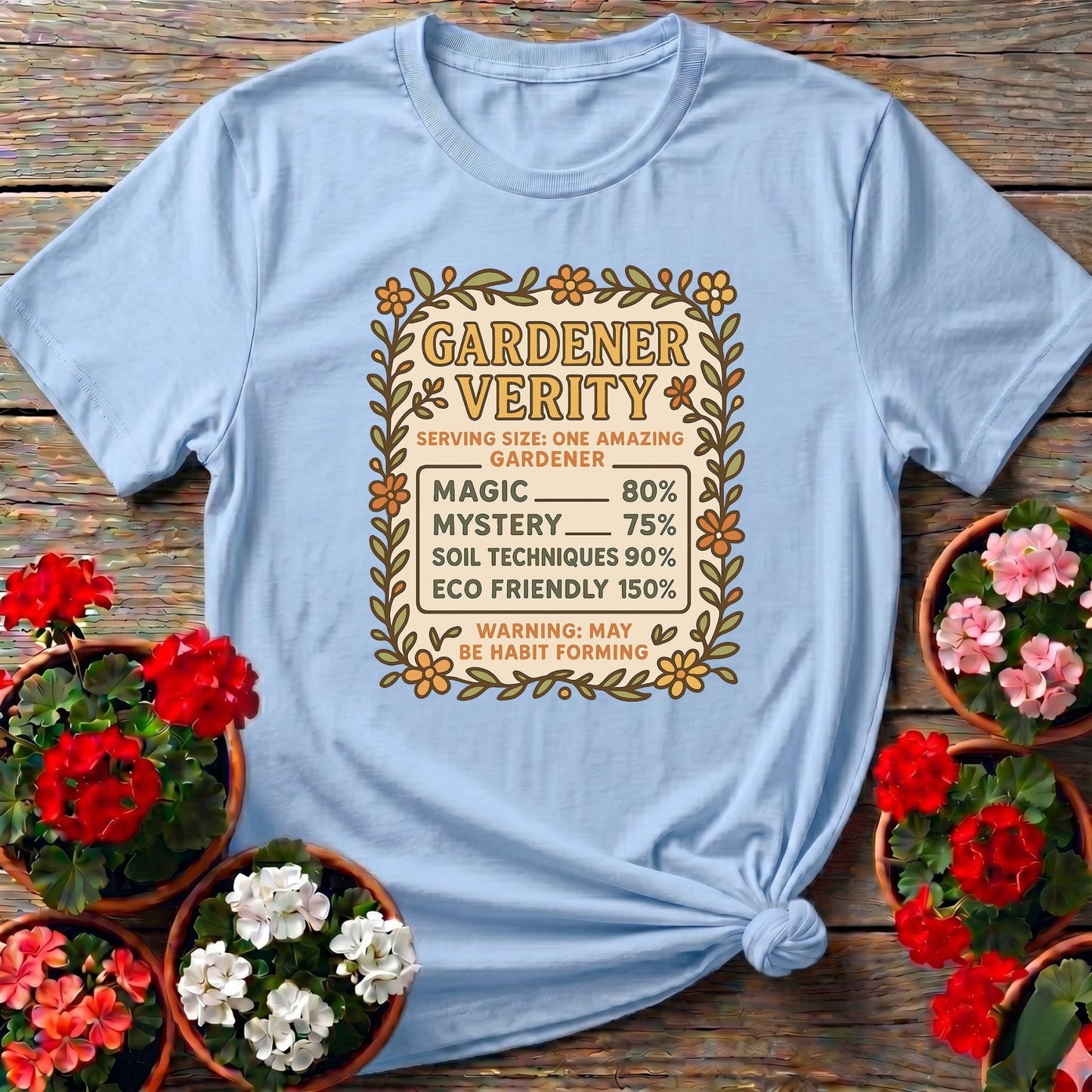 Gardener Verity Humorous Gardener T-shirt - GardeningTshirts