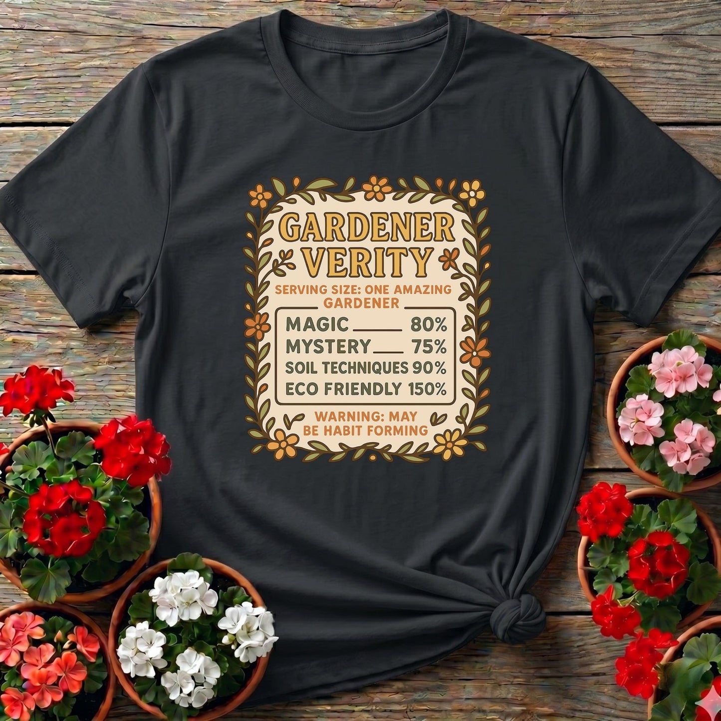 Gardener Verity Humorous Gardener T-shirt - GardeningTshirts