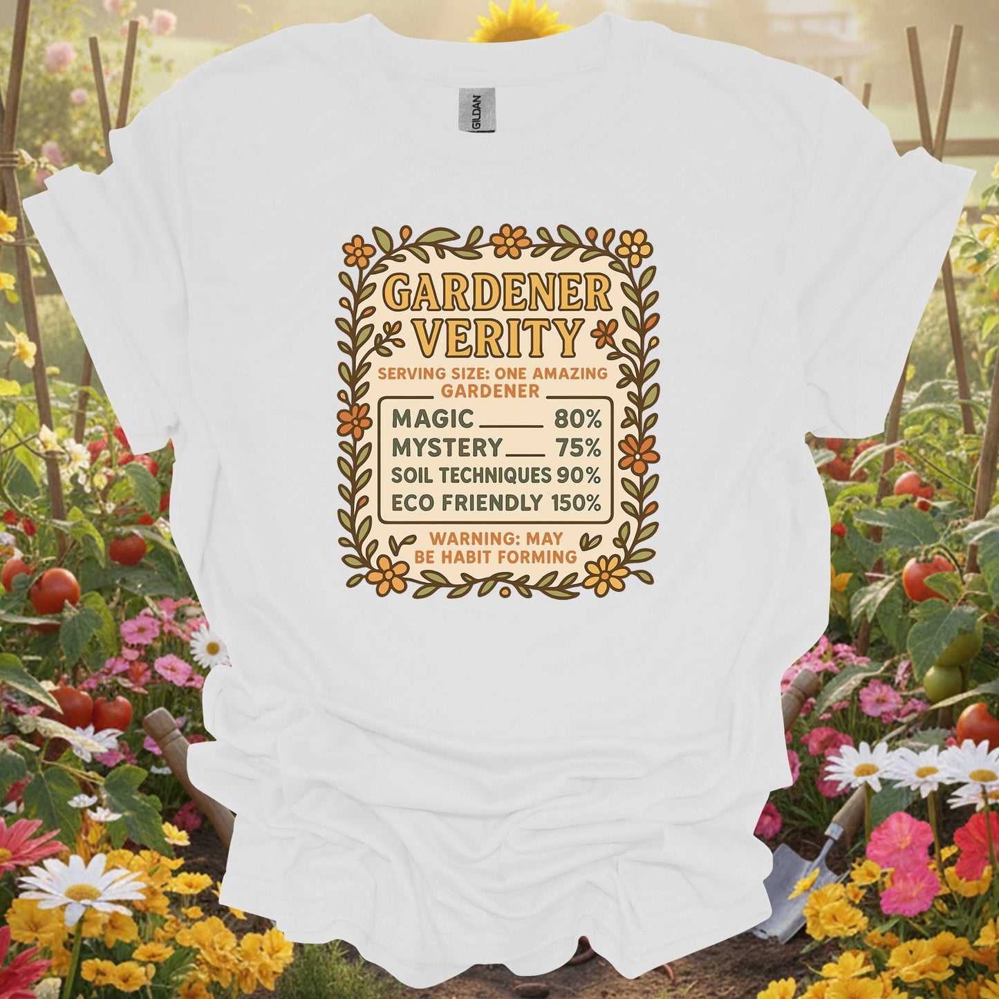 White shirt showing gardener verity humorous gardener for outdoor enthusiasts
