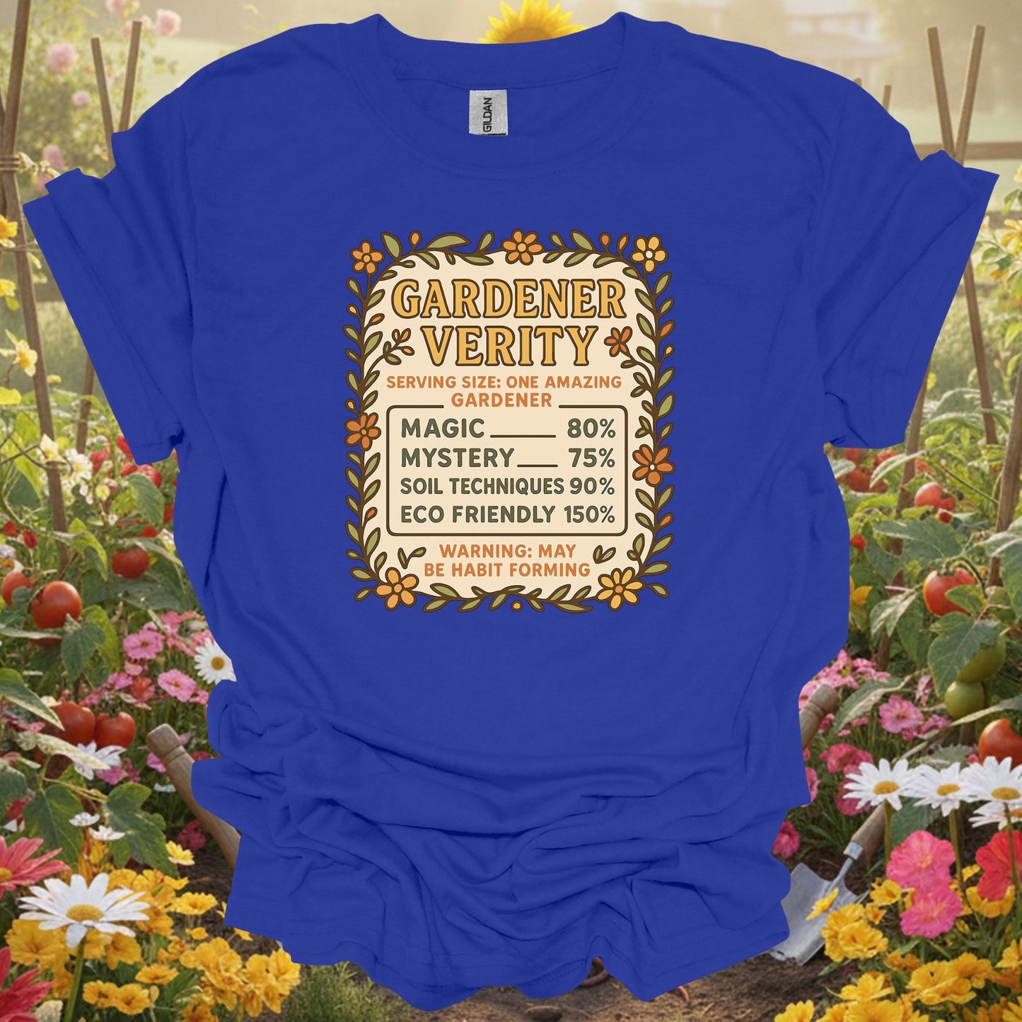 Royal tshirt showing gardener verity humorous gardener for backyard growers