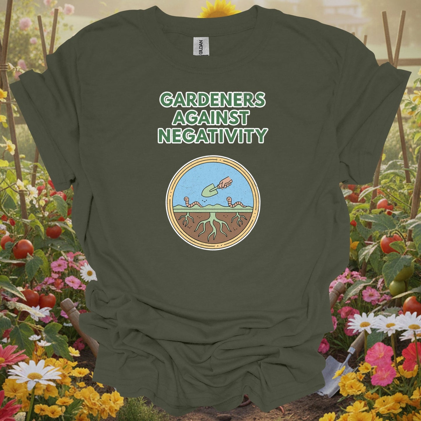 Military Green top showing gardeners against negativity funny worm for nature lovers