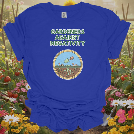 Royal tshirt showing gardeners against negativity funny worm for gardening enthusiasts