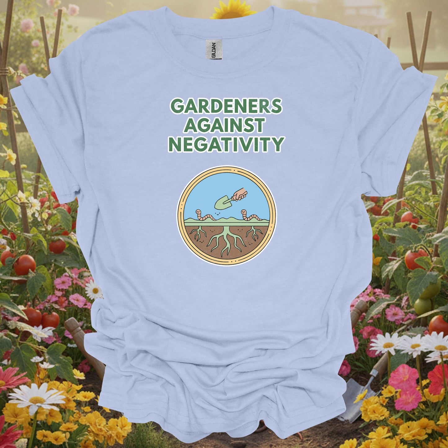 Light Blue shirt showing gardeners against negativity funny worm for home gardeners