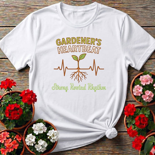 Gardeners Heartbeat Strong Rooted Gardner's Tee - GardeningTshirts