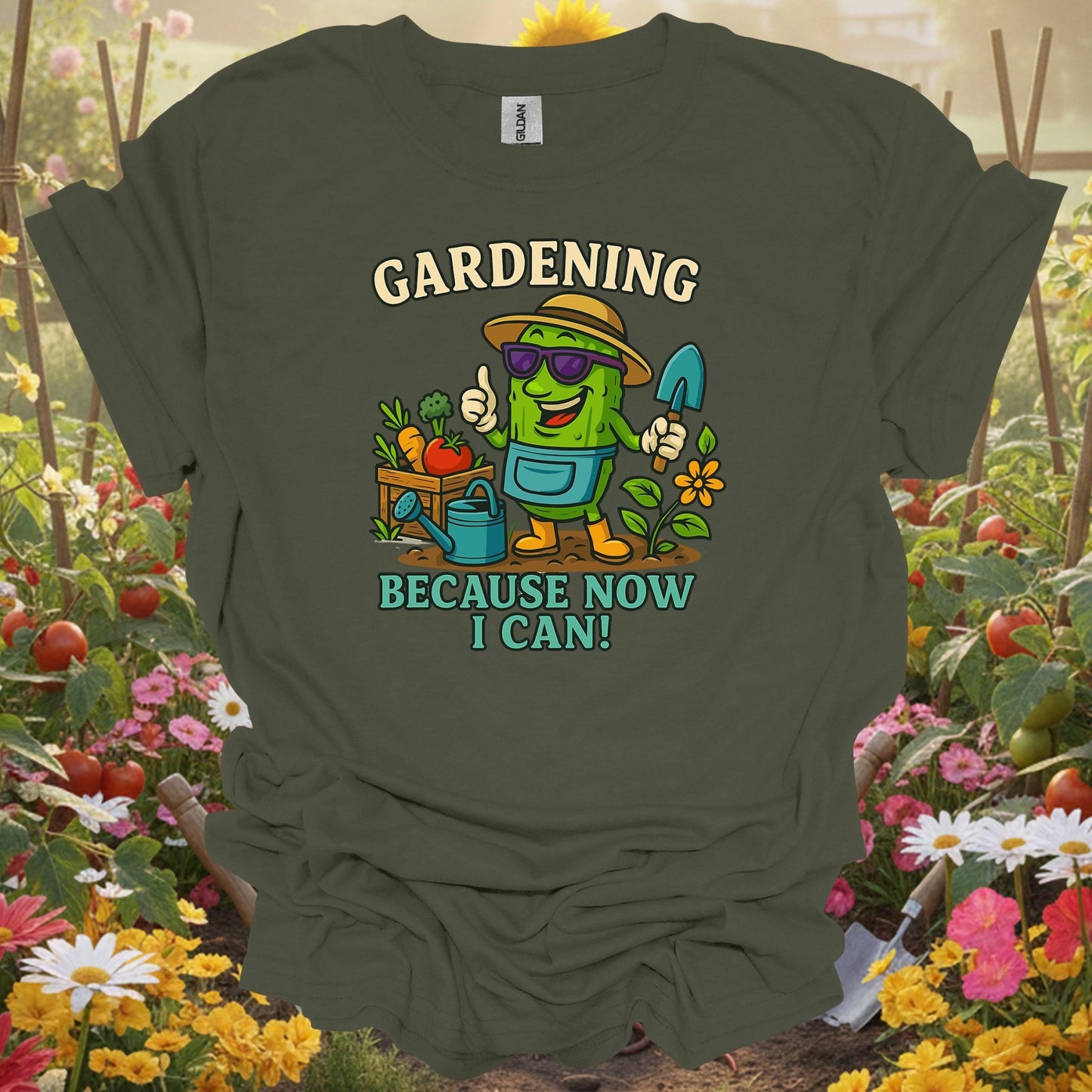 Military Green top showing gardening because now i can funny pickle for nature lovers