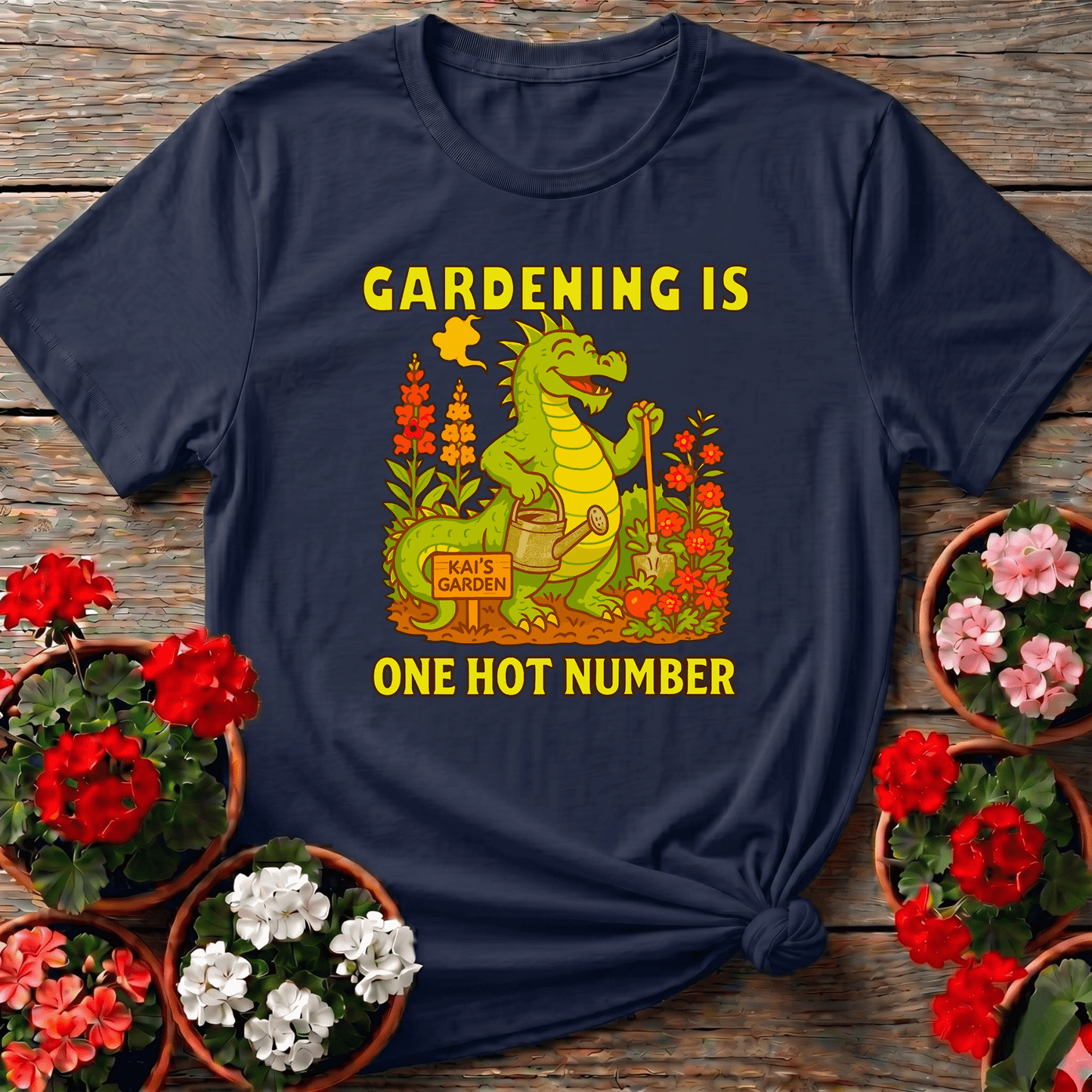 Gardening Is One Hot Number Funny Dragon Garden Tee - GardeningTshirts