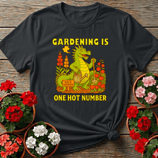 Gardening Is One Hot Number Funny Dragon Garden Tee - GardeningTshirts