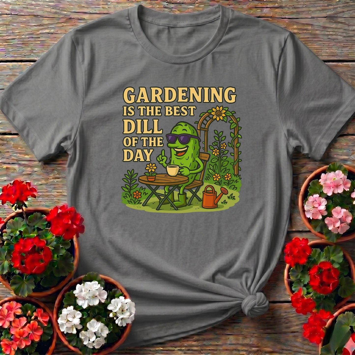 Gardening Is The Best Dill Of The Day Funny T-shirt - GardeningTshirts