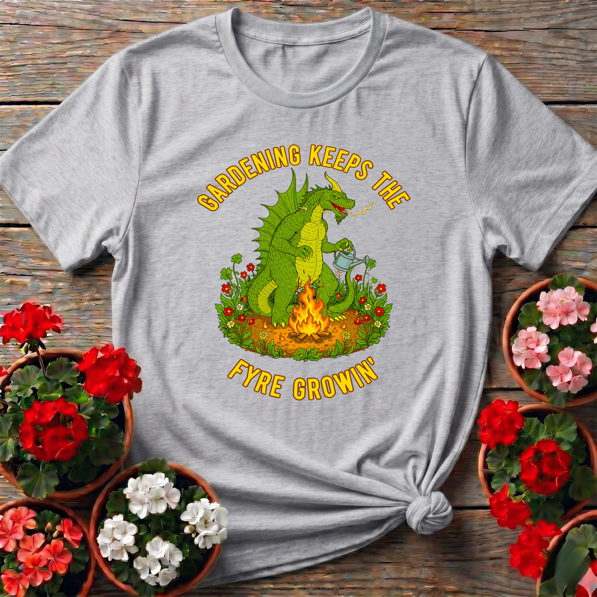 Gardening Keeps The Fyre Growin' Mythical Dragon Tee - GardeningTshirts