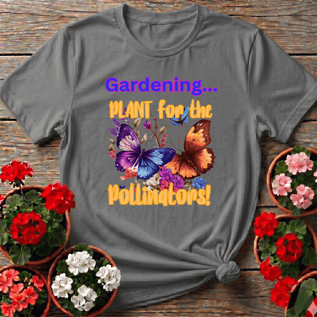 Sport Gray bold botanical butterfly gardening shirt "Plant for the Pollinators" for pollinator advocates