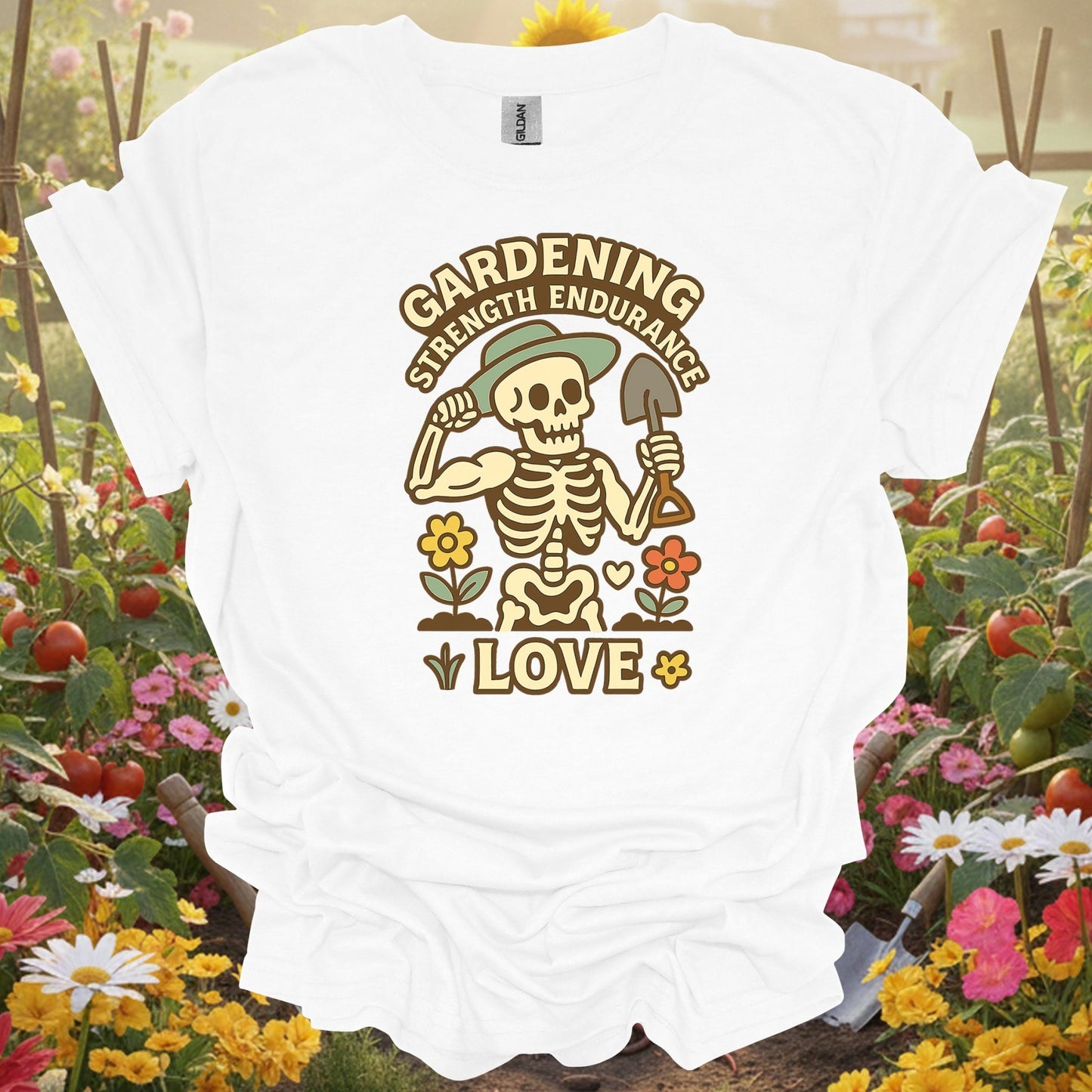 "Gardening Strength Endurance Love" Gardening Skeleton Tee - GardeningTshirts