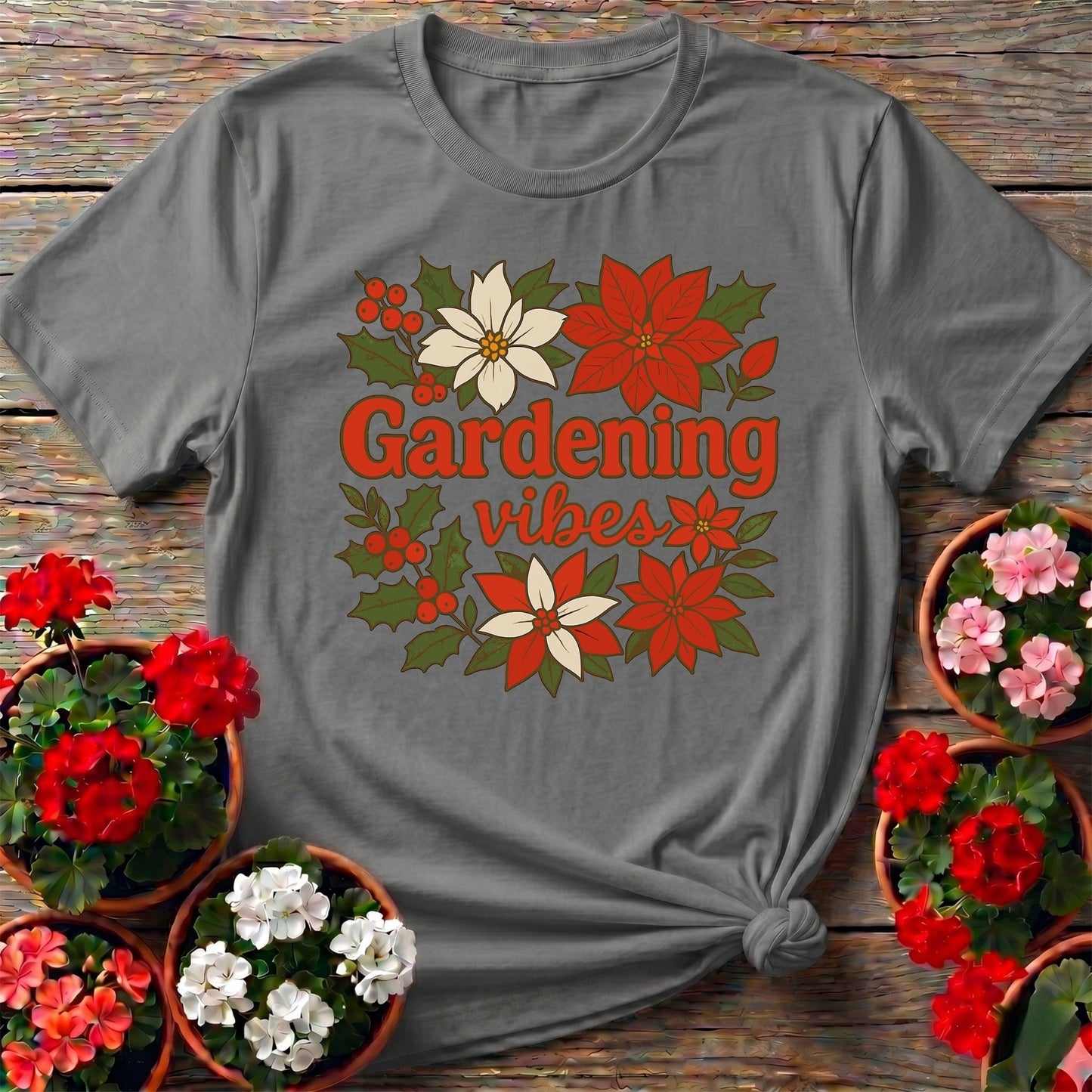 Gardening Vibes Festive Holiday T-shirt - GardeningTshirts