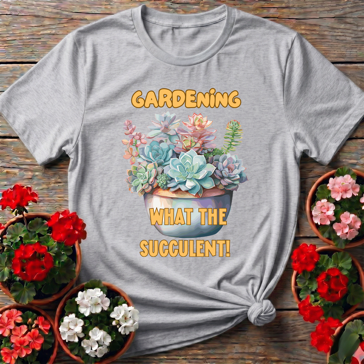 Gardening What The Succulent Funny Succulent T-Shirt - GardeningTshirts