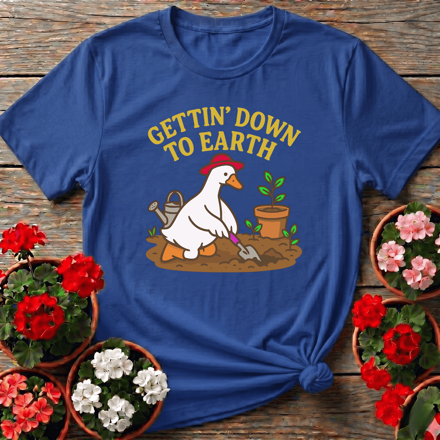 Gettin' Down To Earth Funny Goose Gardening T-Shirt - GardeningTshirts