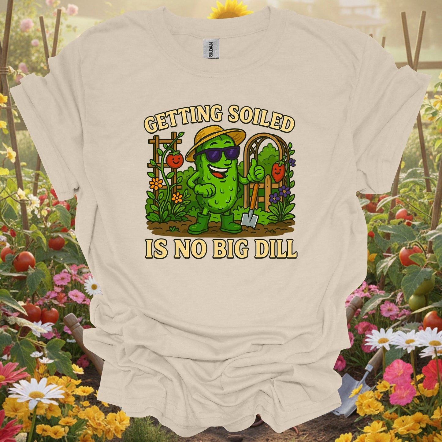 Natural tshirt showing getting soiled is no big dill funny pickle for people who love plants