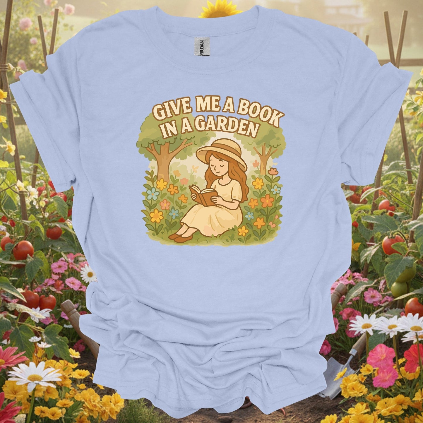 Light Blue shirt showing give me a book in a garden peaceful for home gardeners