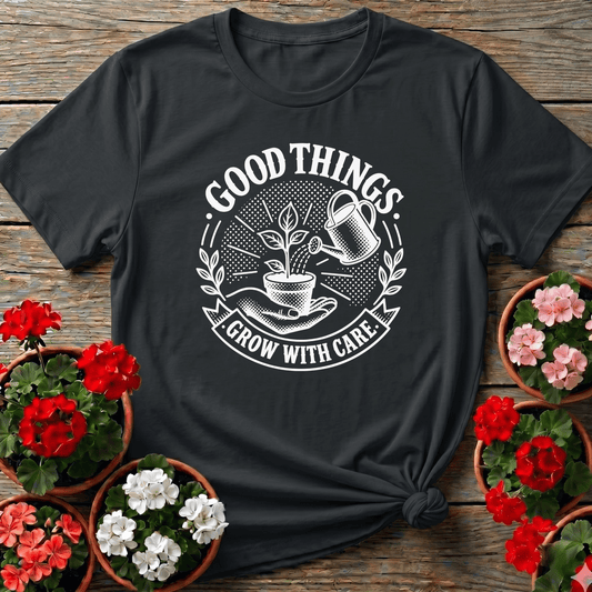 Black retro badge gardening tee "Good Things Grow With Care" for patient plant lovers