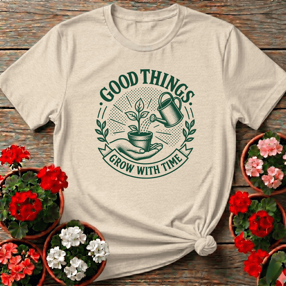Good Things Grow With Time Gardening T-Shirt - GardeningTshirts