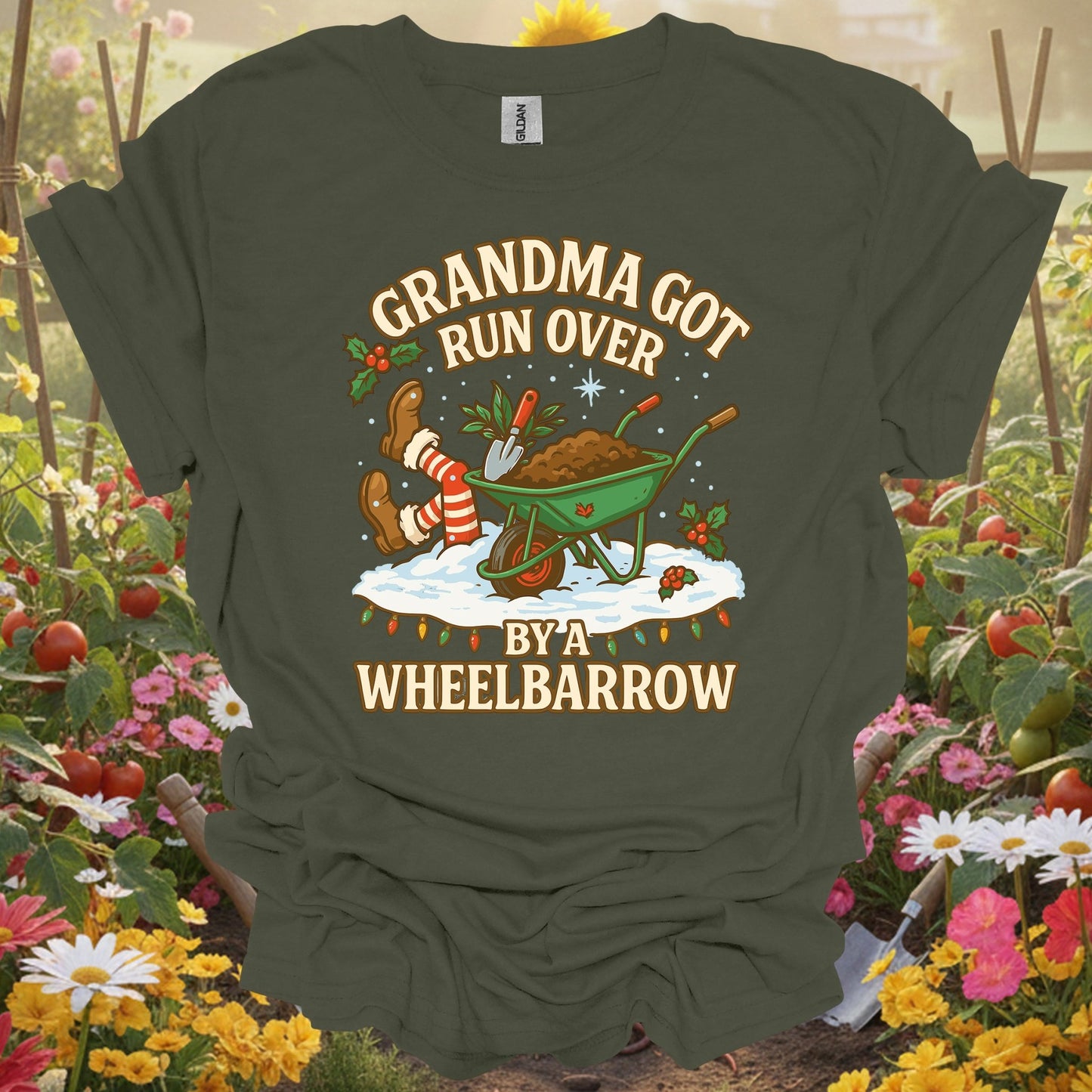 "Grandma Got Run Over By A Wheelbarrow" Funny T-Shirt - GardeningTshirts
