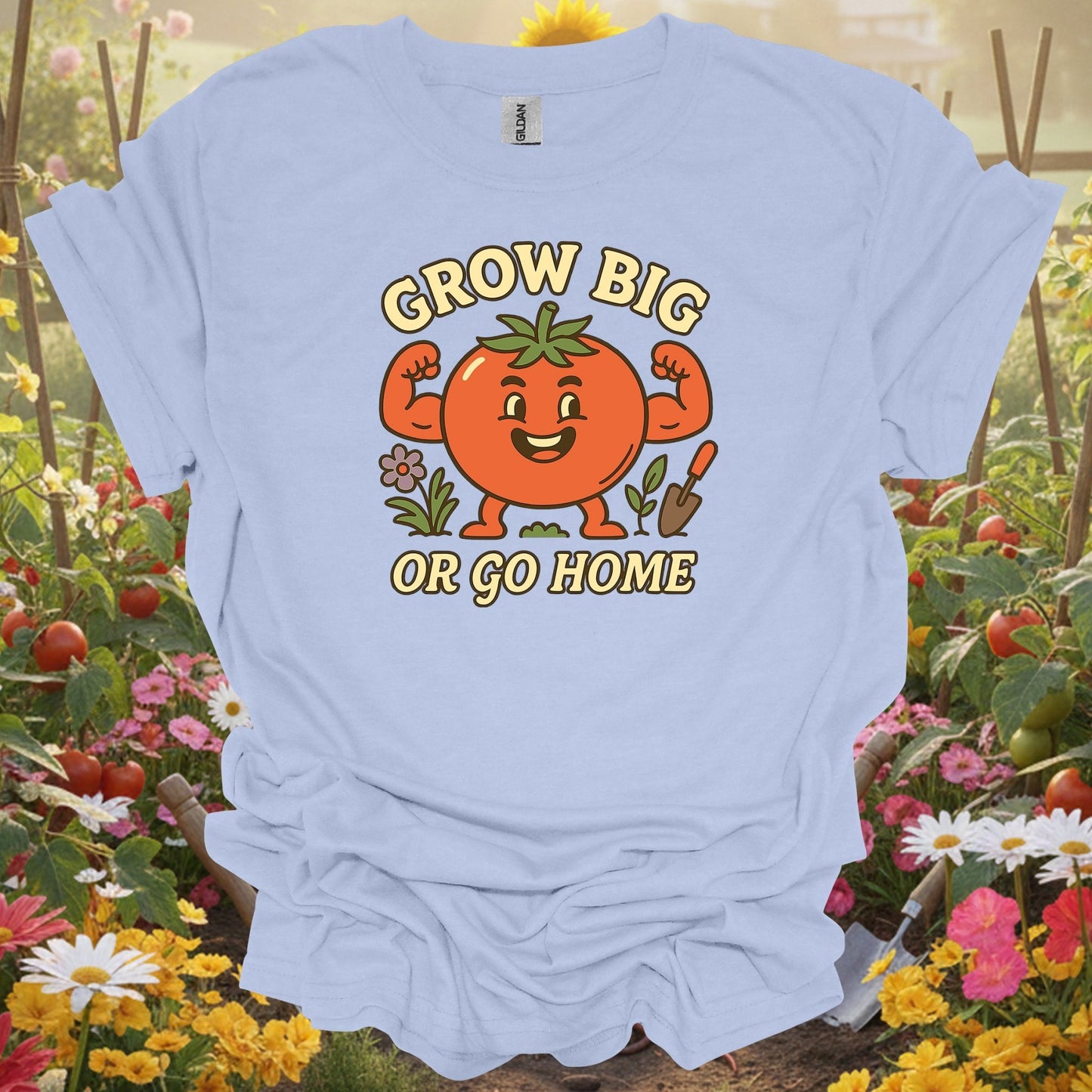 Light Blue shirt showing grow big or go home funny muscular tomato for home gardeners