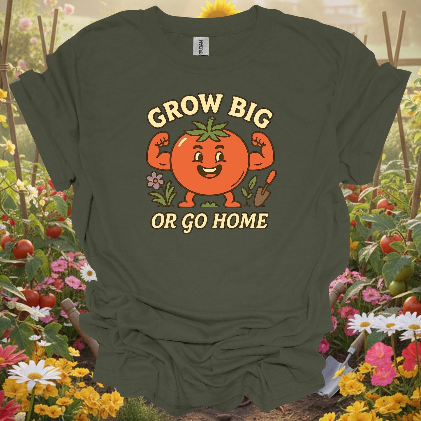 Military Green top showing grow big or go home funny muscular tomato for nature lovers