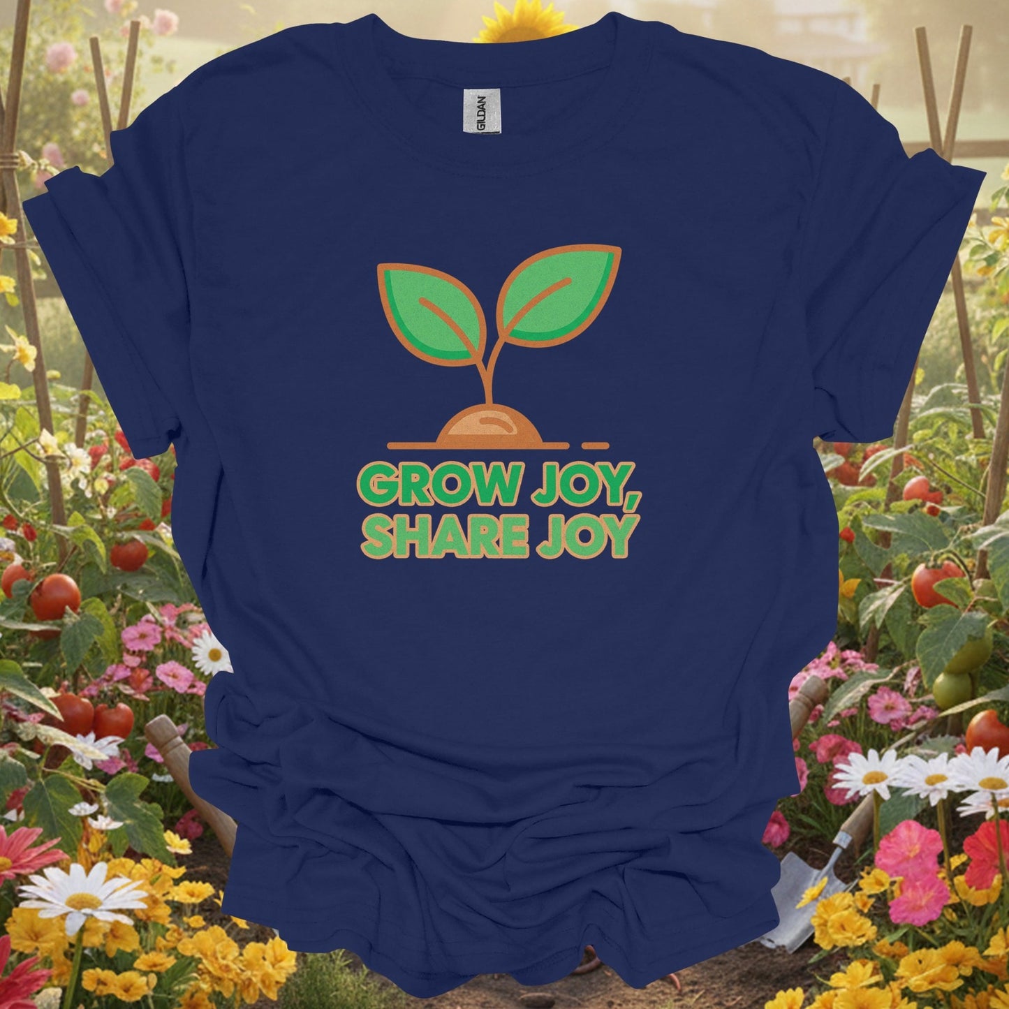 "Grow Joy, Share Joy" Inspirational Garden T Shirt - GardeningTshirts