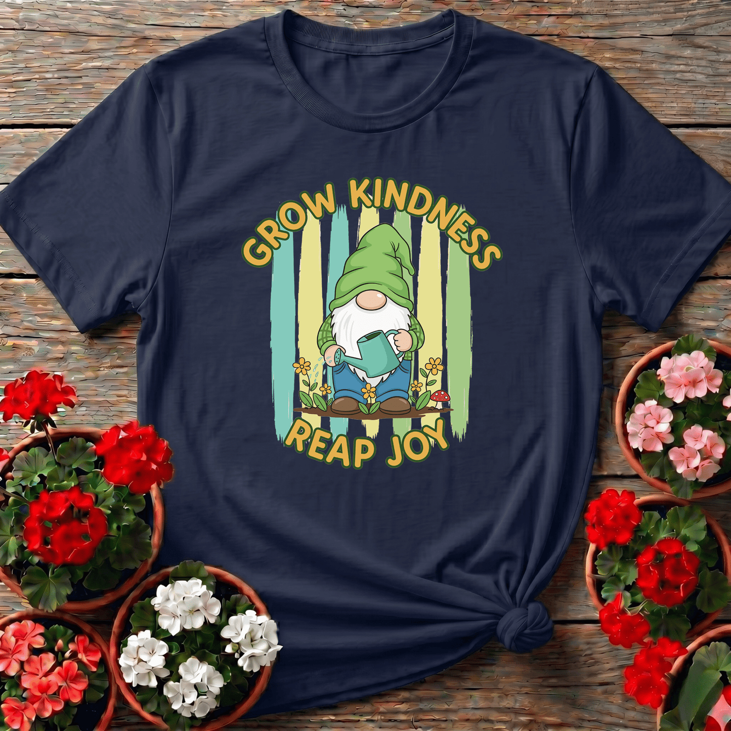 Grow Kindness Reap Joy Cute Gnome Gardener Tee - GardeningTshirts