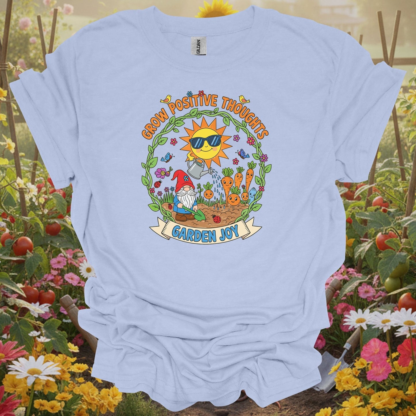 Light Blue shirt showing grow positive thoughts garden joy cute gnome for home gardeners