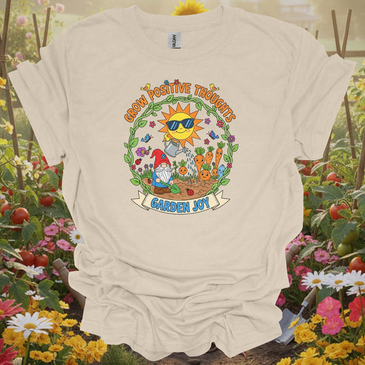 Natural tshirt showing grow positive thoughts garden joy cute gnome for gardening enthusiasts