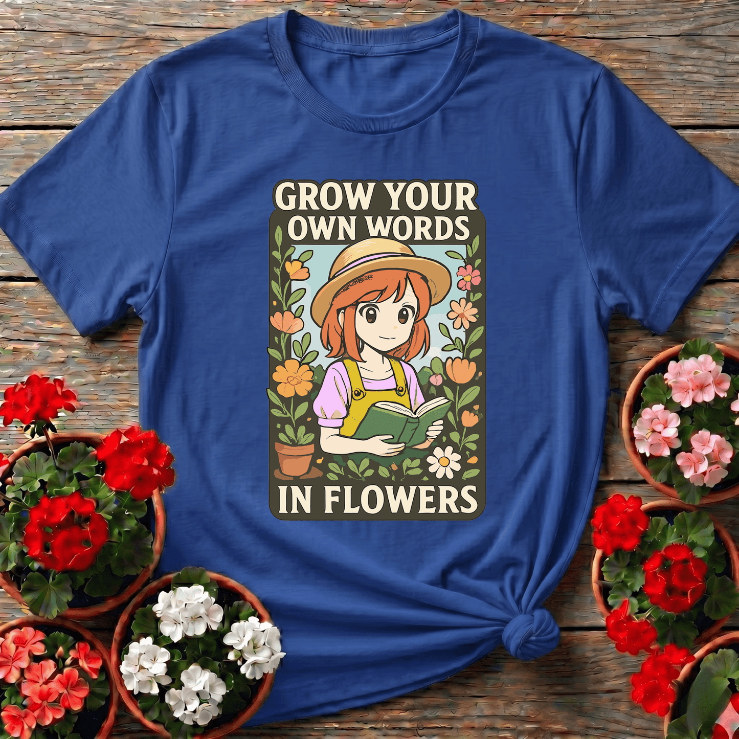 Grow Your Own Words Anime Manga Floral Muse Tee - GardeningTshirts