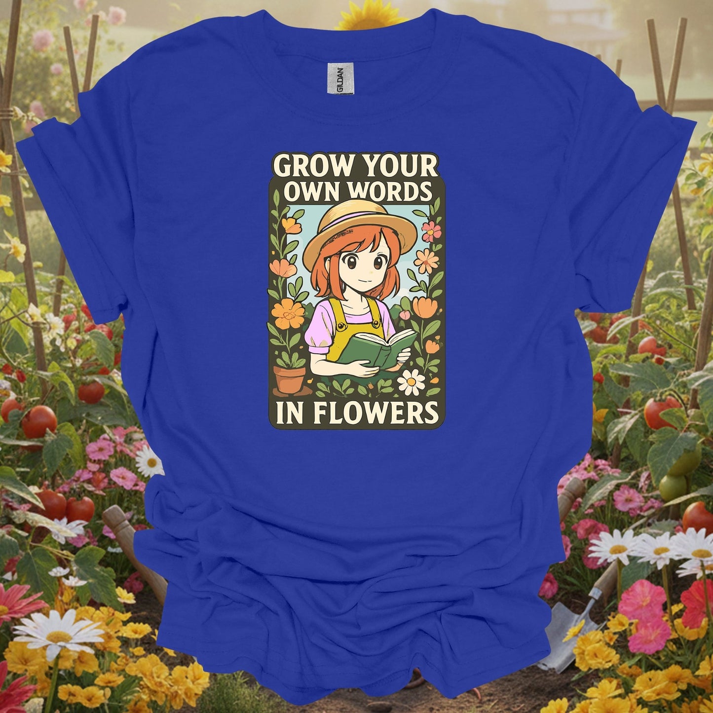 Royal tshirt showing anime grow your own words in flowers gardening for people who love anime aesthetics