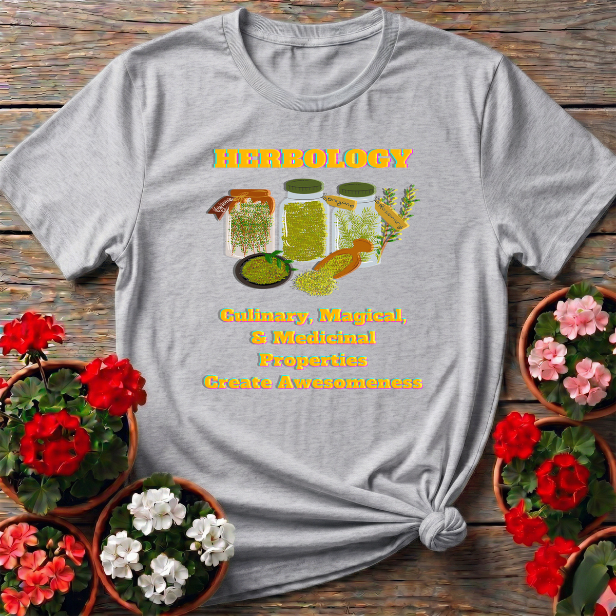 Herbology Culinary Magical Medicinal Properties T-Shirt - GardeningTshirts