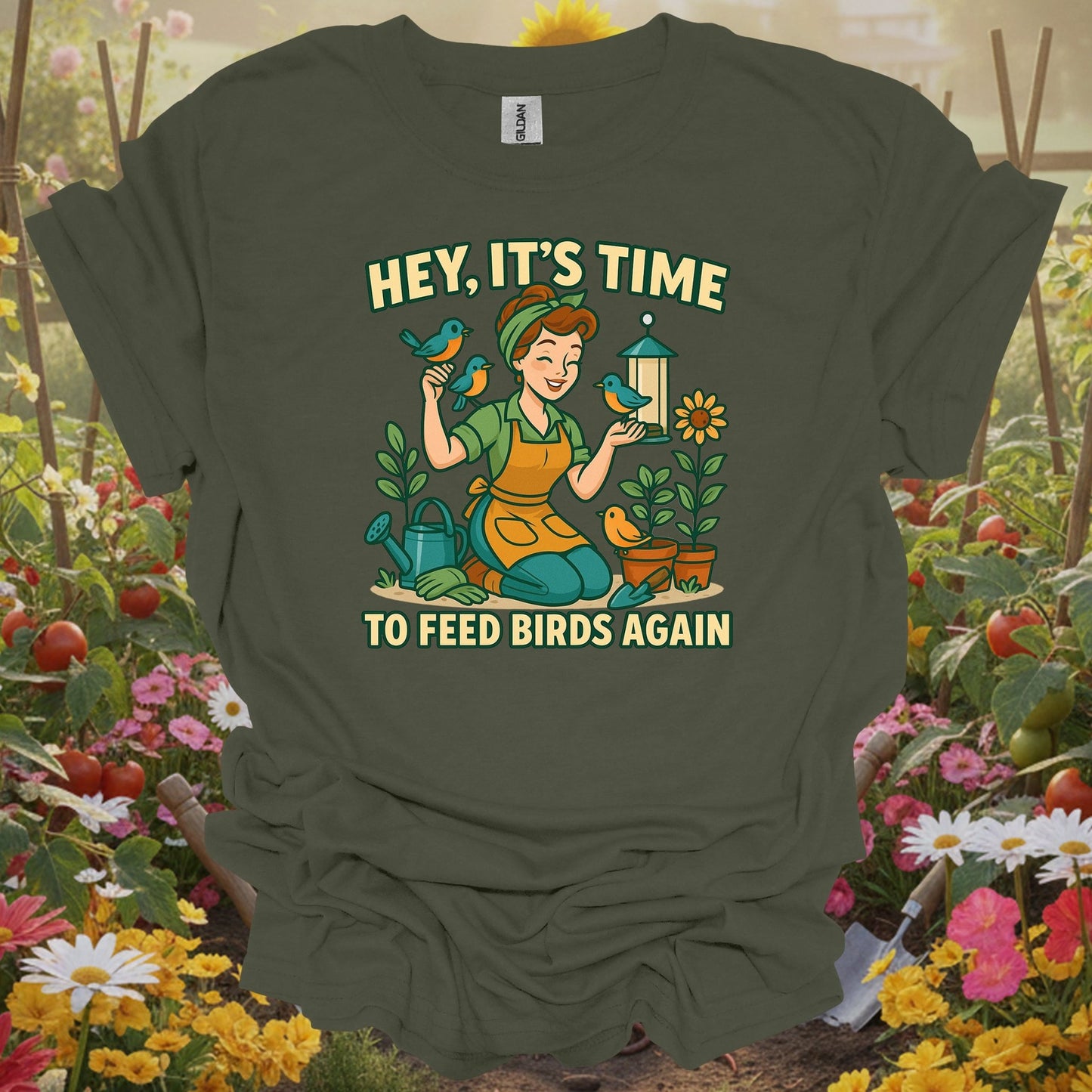 Military Green top showing hey its time to feed birds again retro for nature lovers