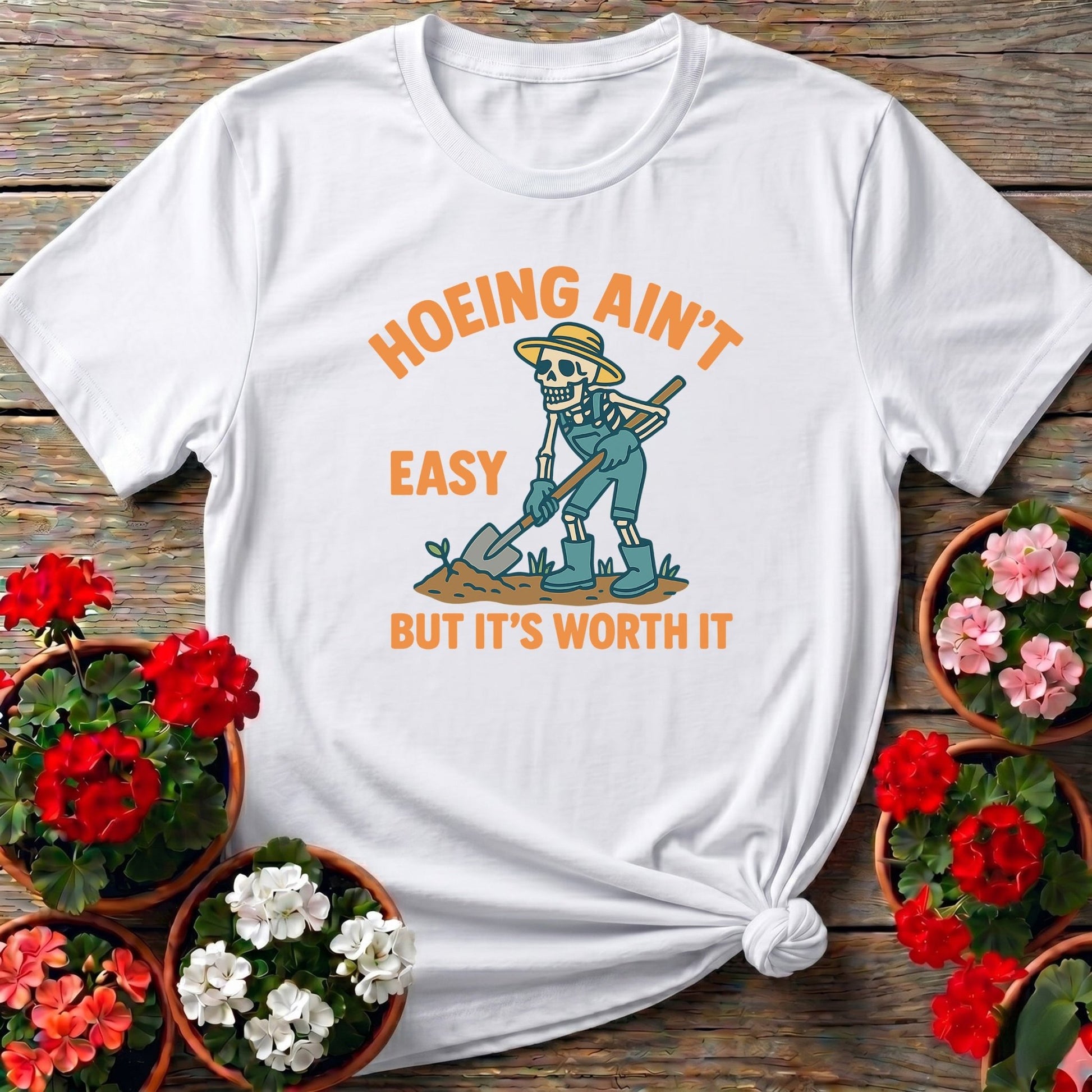 Hoeing Aint Easy Skeleton Gardener T-shirt - GardeningTshirts
