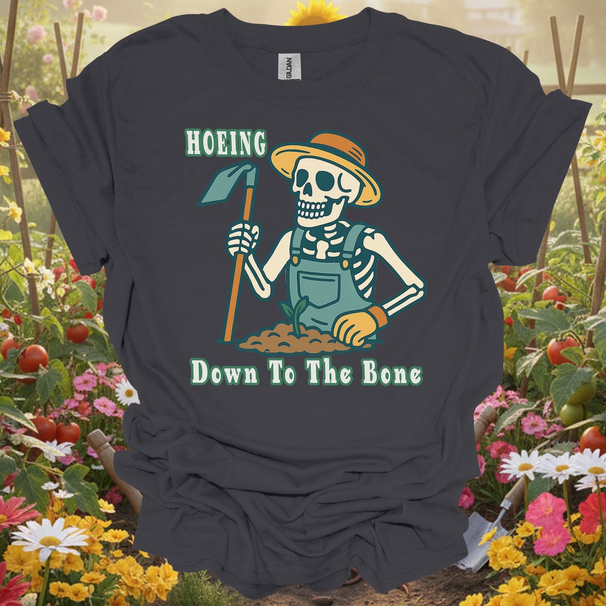 "Hoeing Down To The Bone" Skeleton T-Shirt - GardeningTshirts