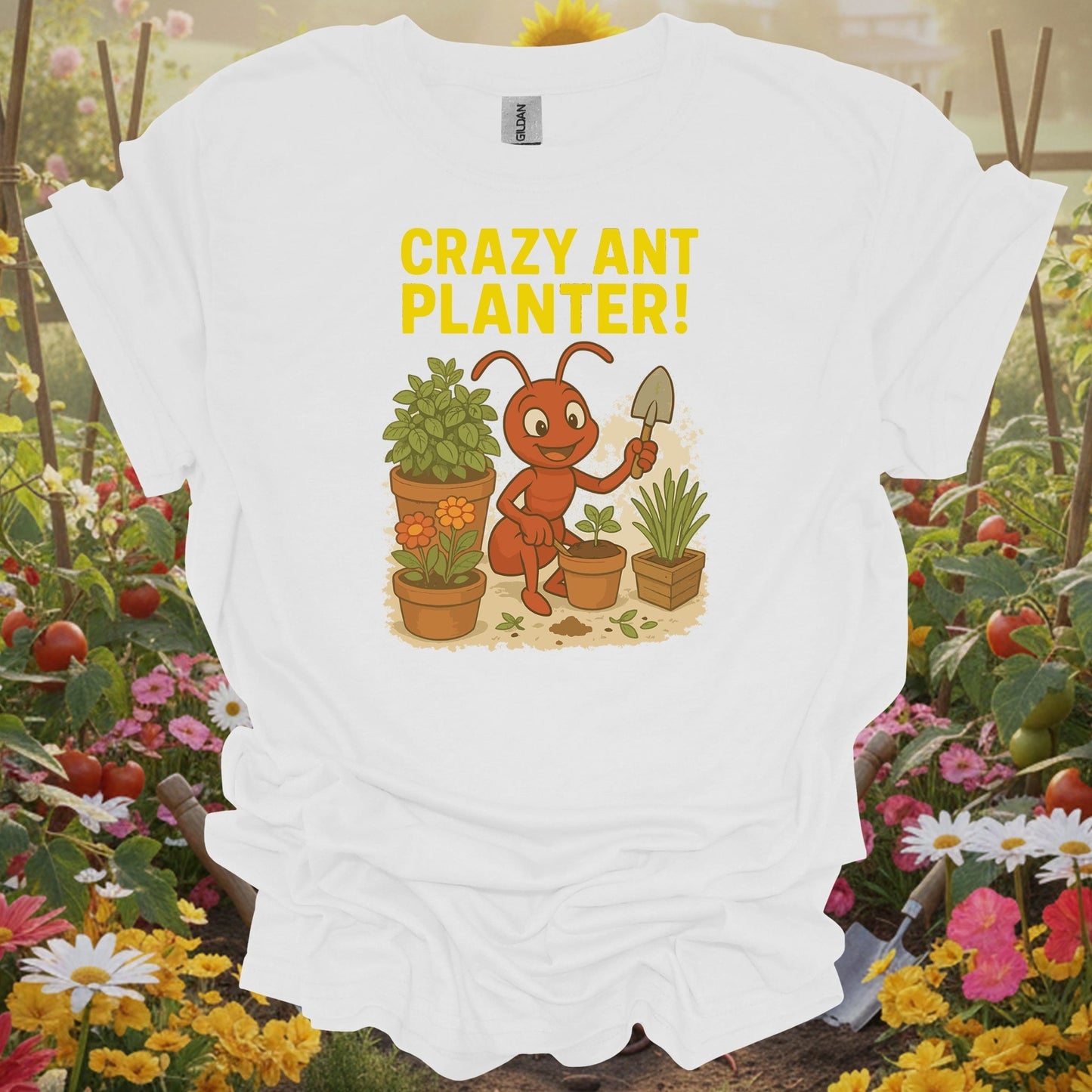 White tee showing humorous crazy ant planter garden enthusiast for lighthearted plant parents