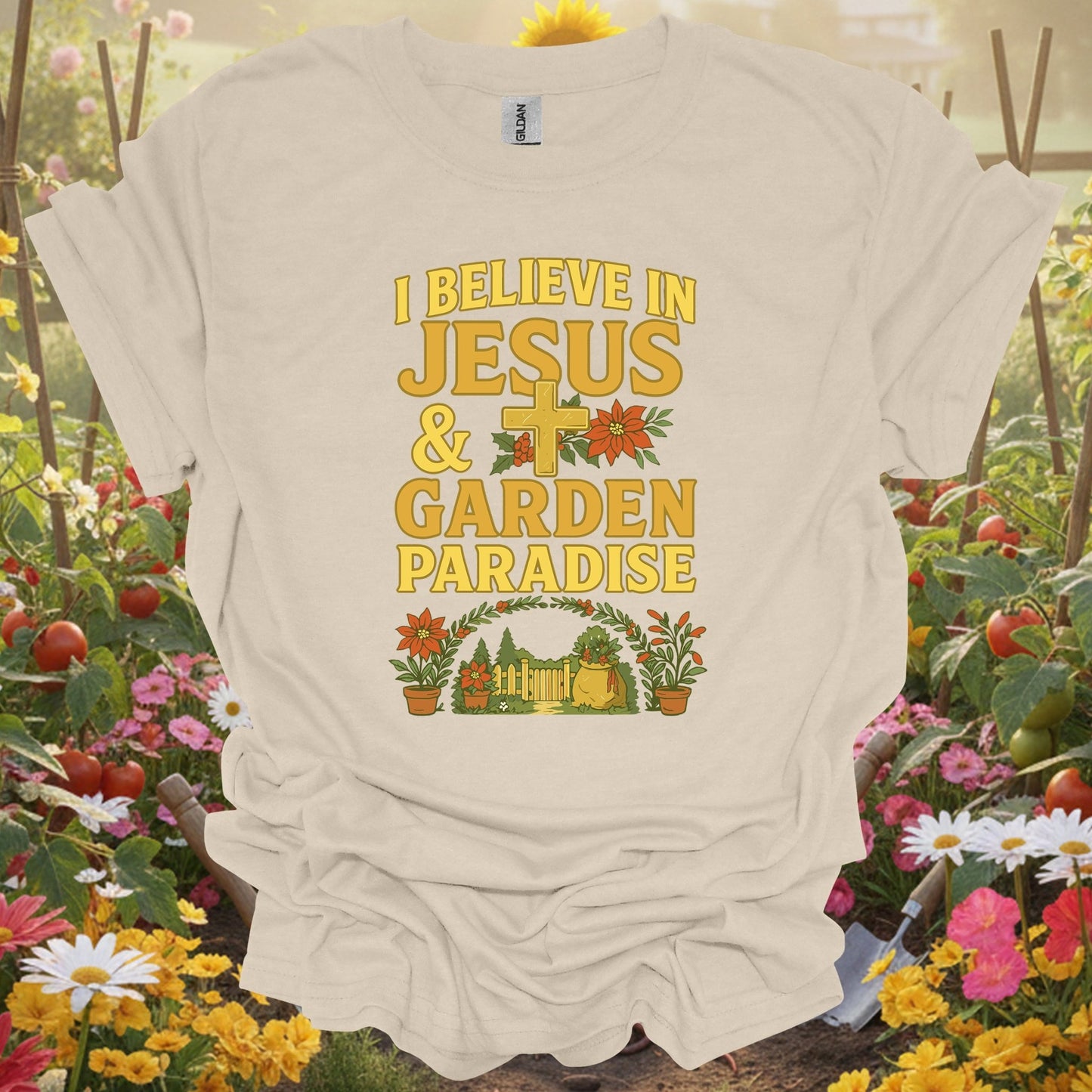 "I Believe In Jesus & Garden Paradise" T-Shirt - GardeningTshirts