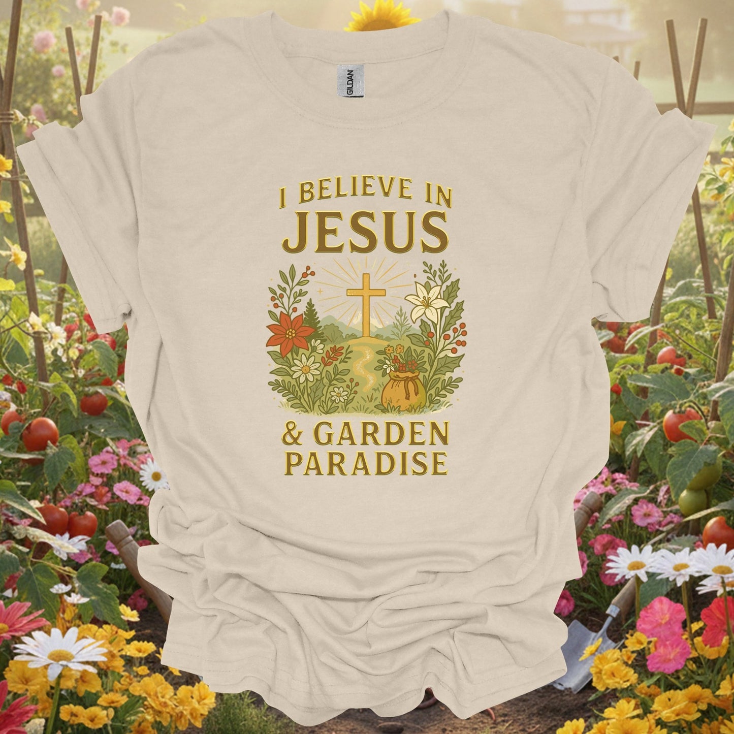 "I Believe In Jesus & Garden Paradise" T-Shirt - GardeningTshirts