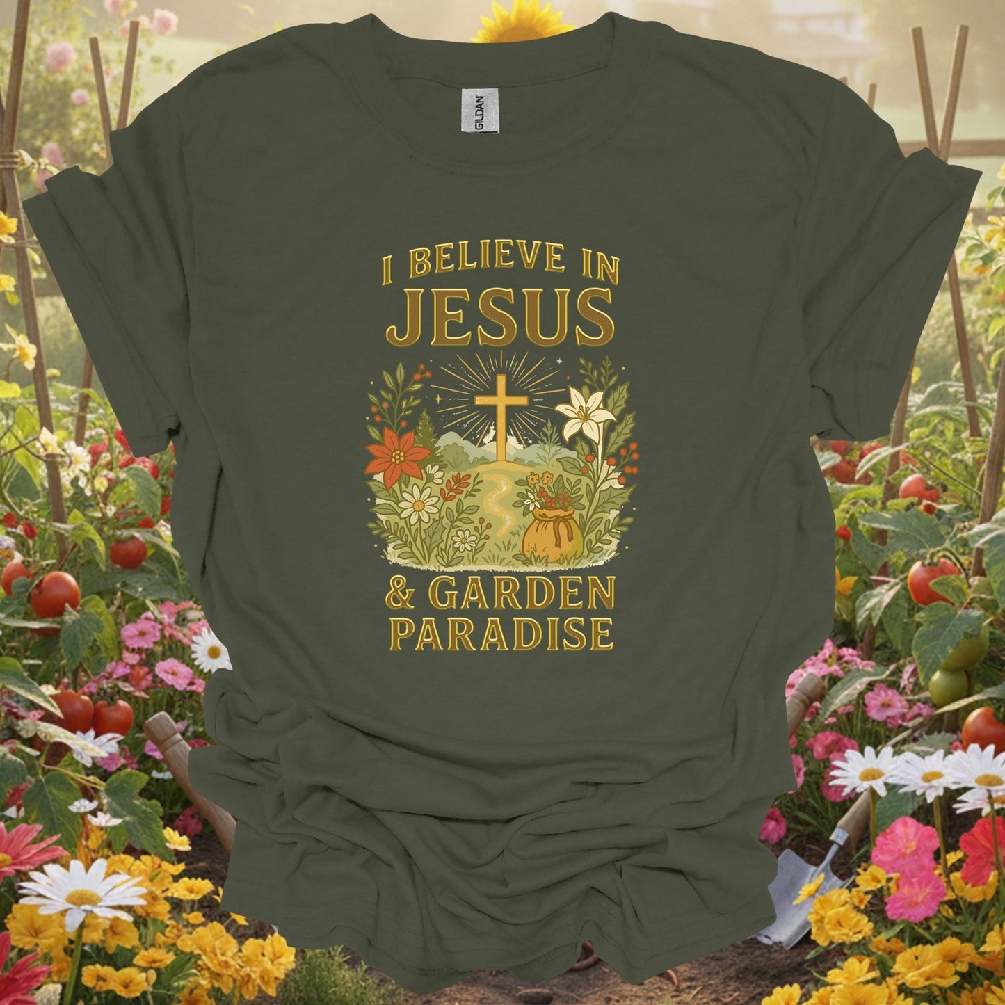 "I Believe In Jesus & Garden Paradise" T-Shirt - GardeningTshirts