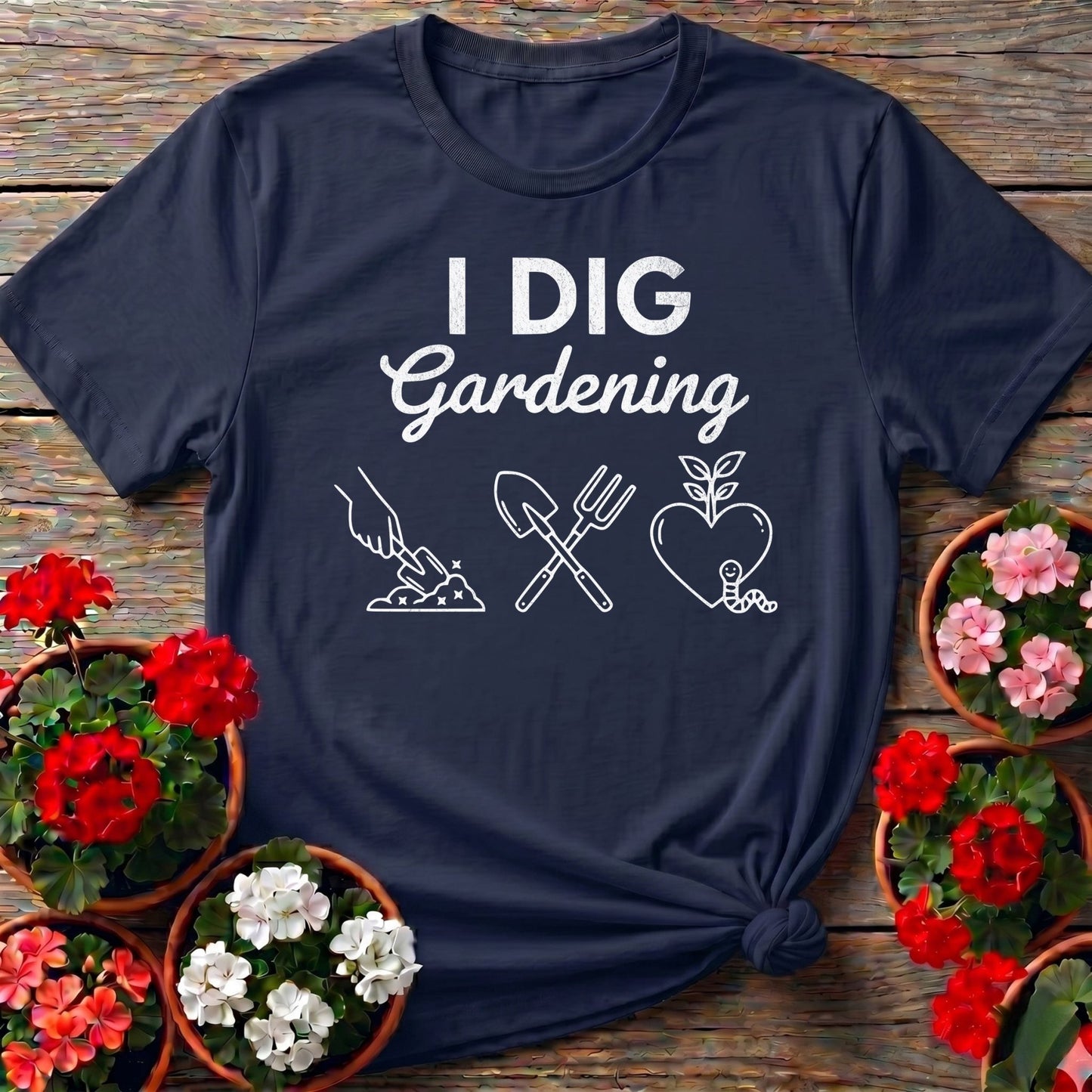 I DIG Gardening Minimalist T-shirt - GardeningTshirts