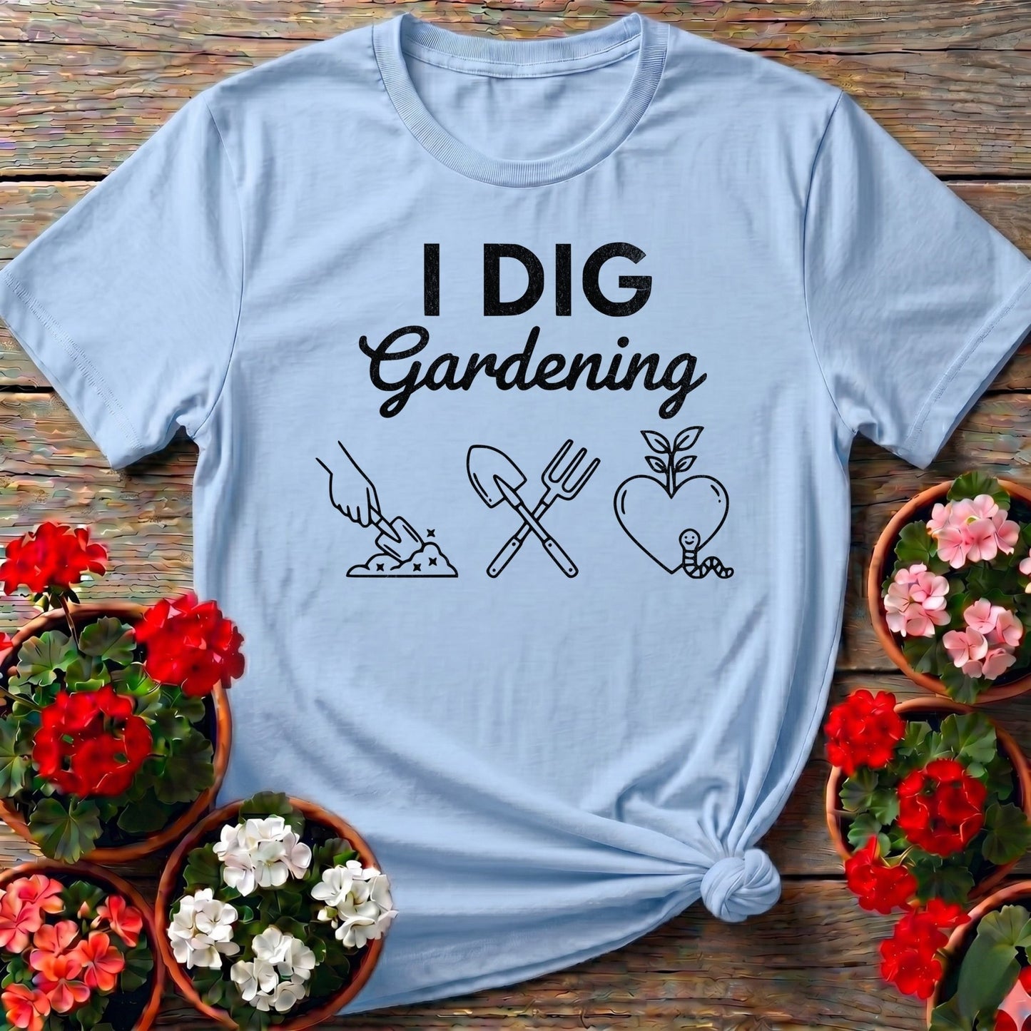 I DIG Gardening Minimalist T-shirt - GardeningTshirts