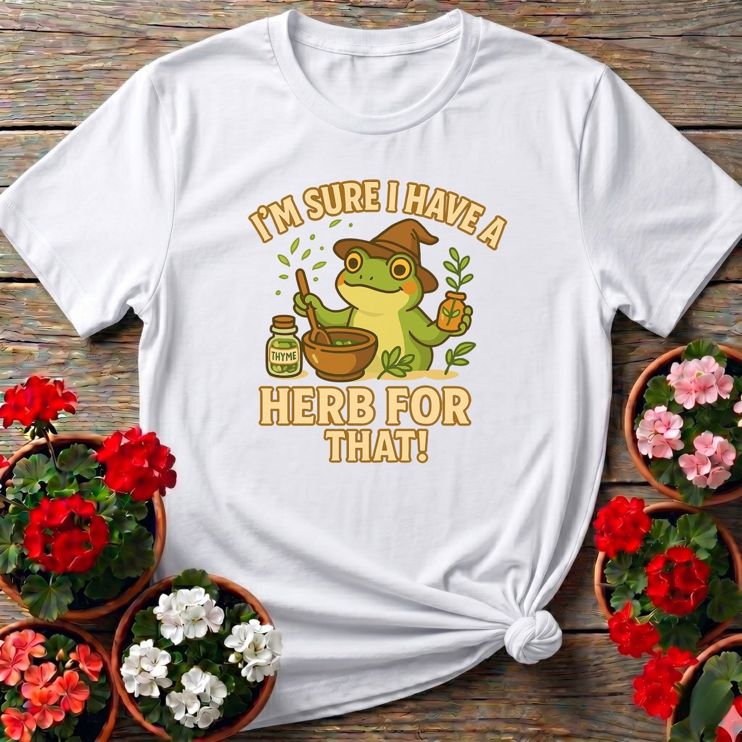 I Have A Herb For That Apothecary Frog Tee - GardeningTshirts
