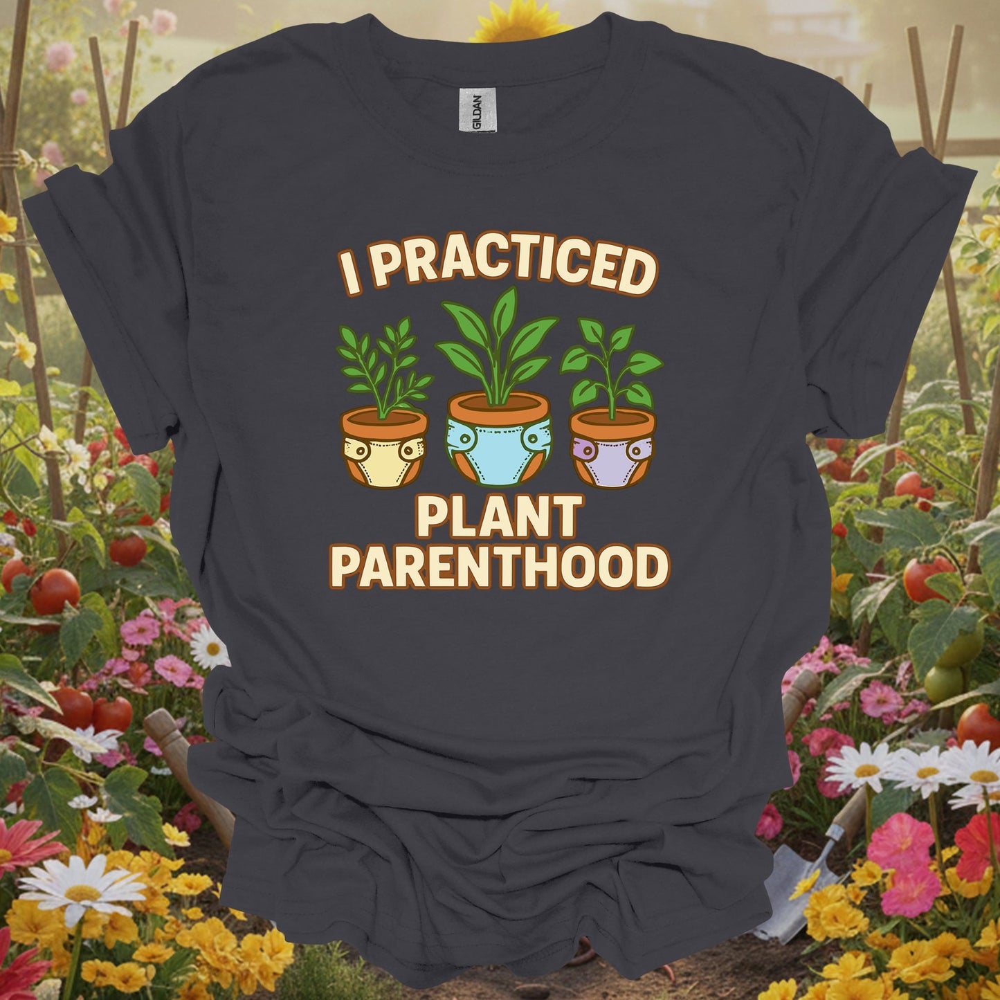 Charcoal tshirt showing i practiced plant parenthood funny retro for gardening enthusiasts