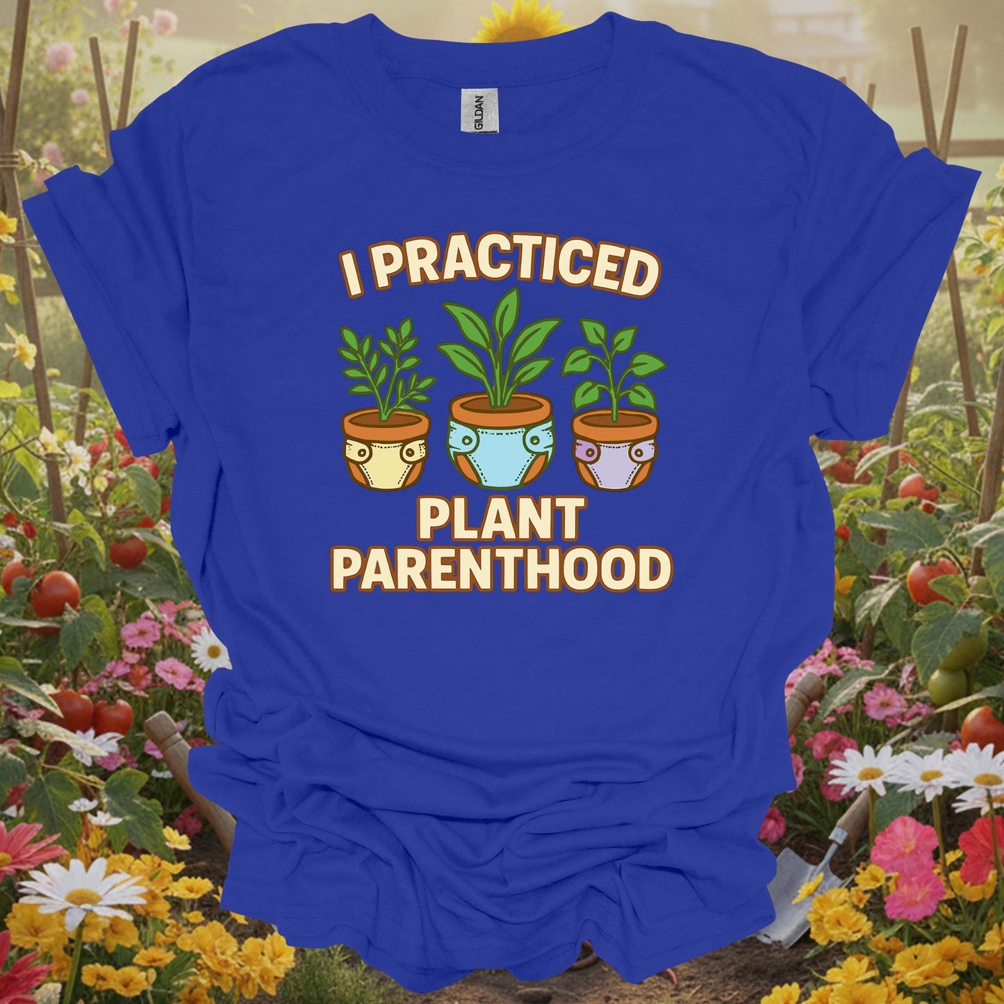 Royal top showing i practiced plant parenthood funny retro for green thumb folks