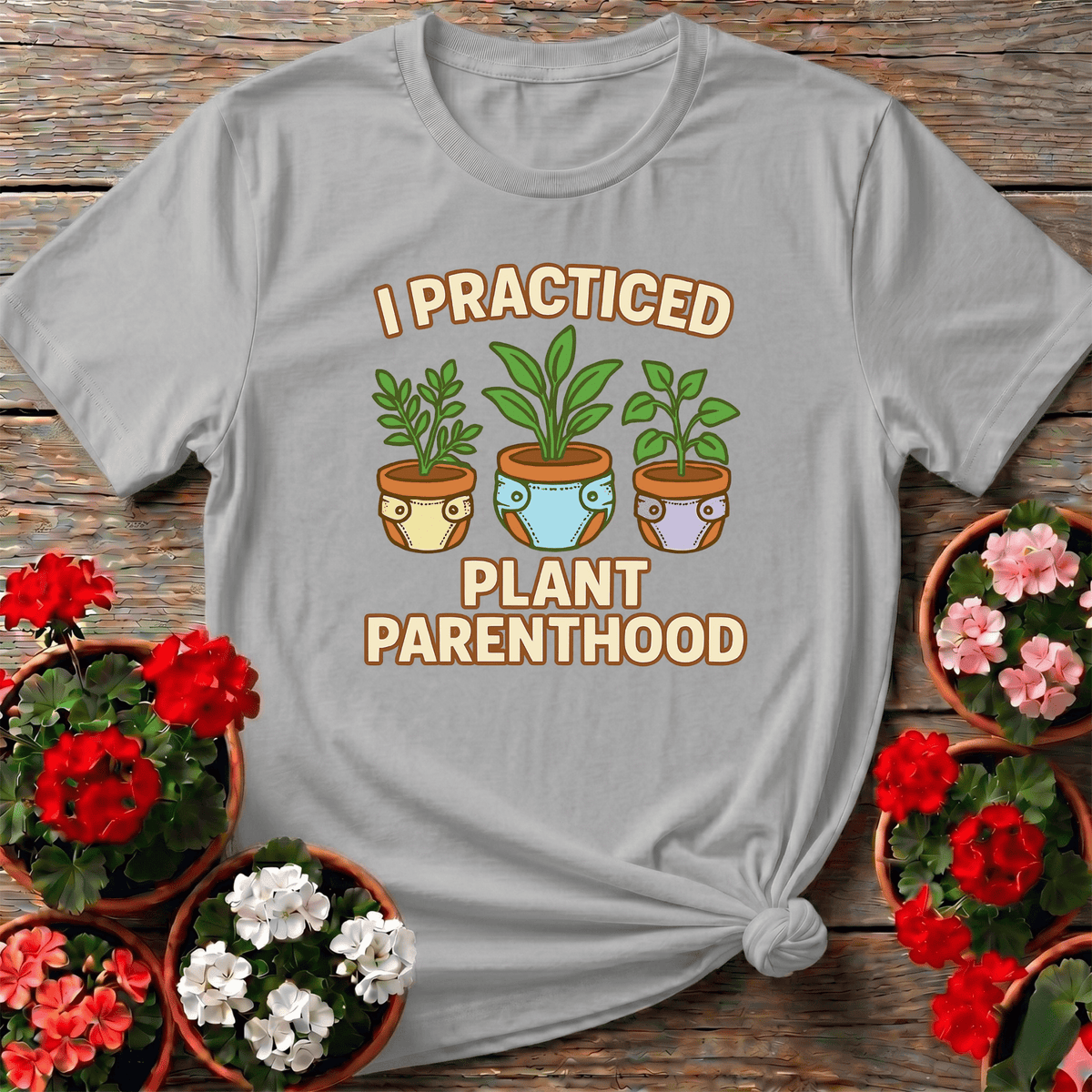 I Practiced Plant Parenthood Funny Retro Tee - GardeningTshirts