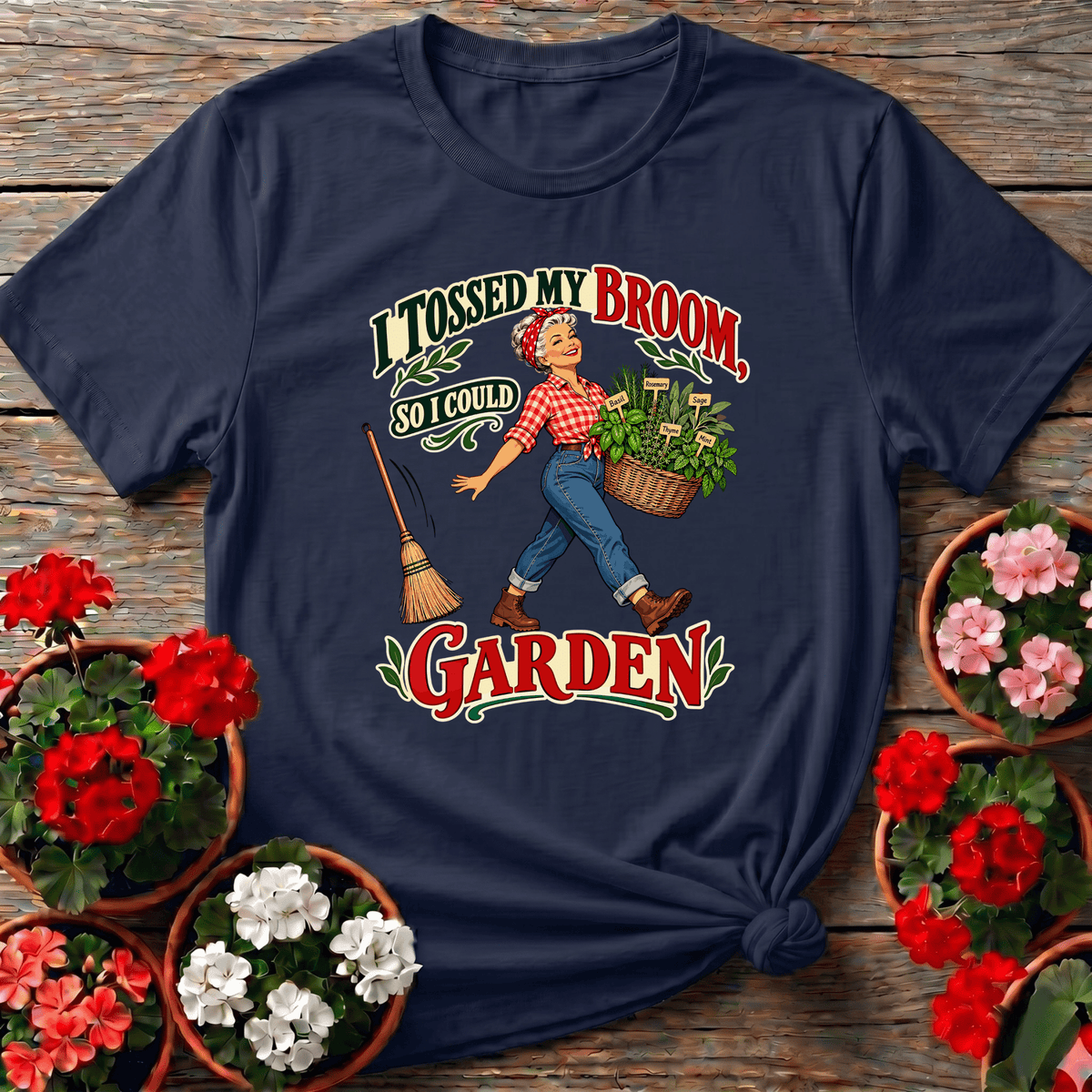 I Tossed My Broom So I Could Garden Herb Gardening Tee - GardeningTshirts
