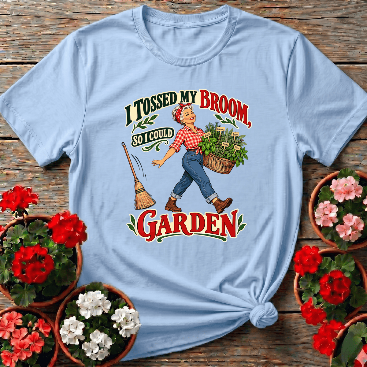 I Tossed My Broom So I Could Garden Herb Gardening Tee - GardeningTshirts