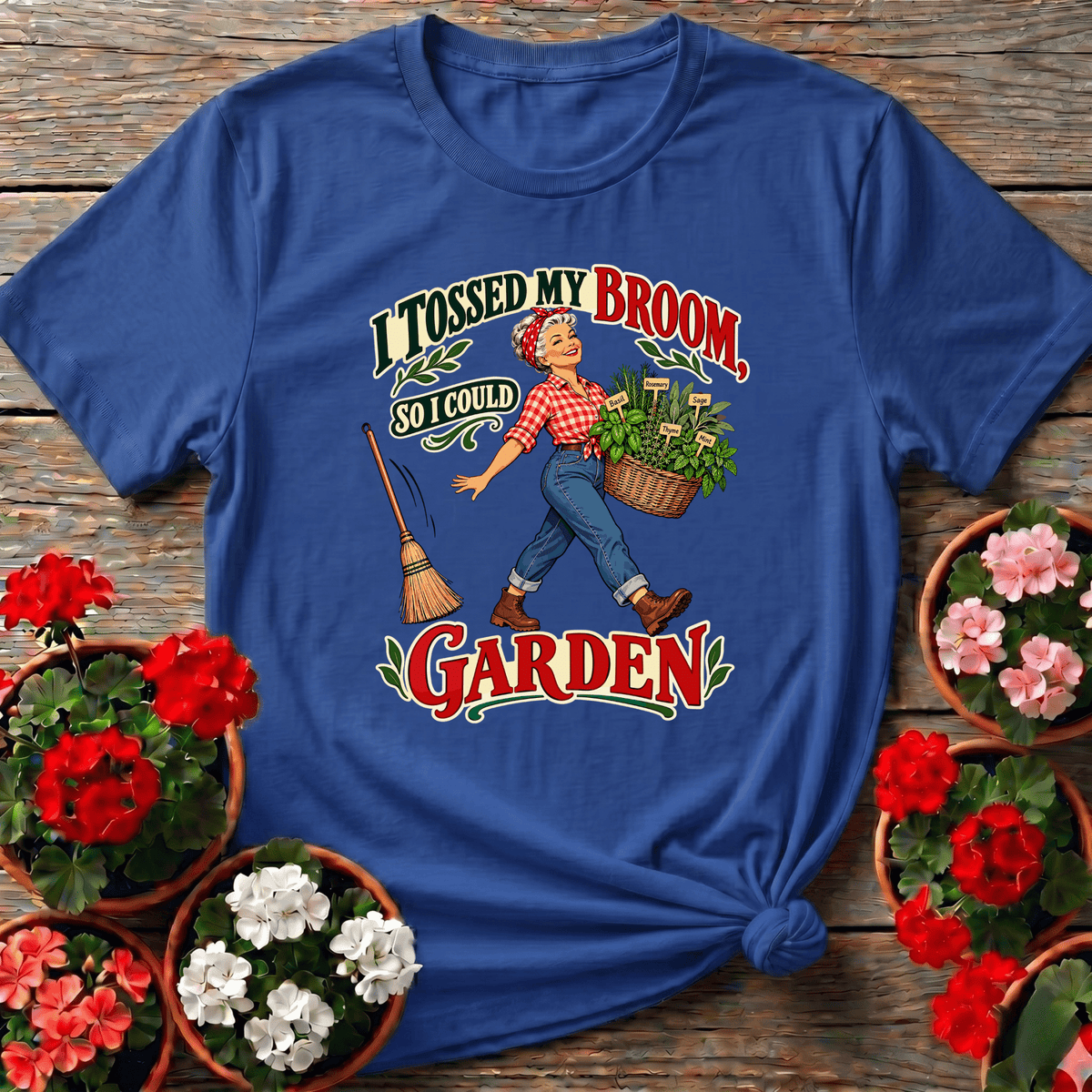 I Tossed My Broom So I Could Garden Herb Gardening Tee - GardeningTshirts