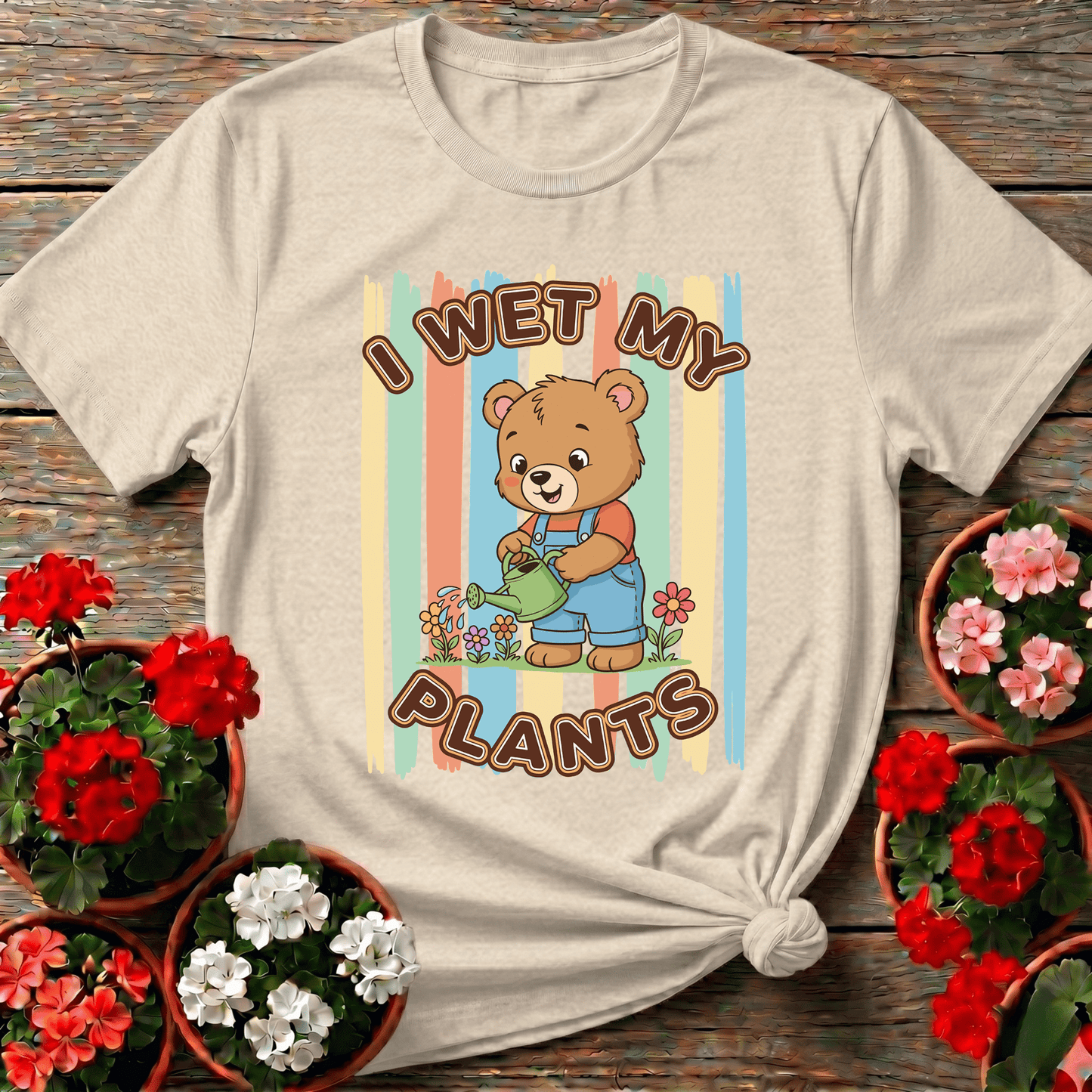 I Wet My Plants Cute Bear Gardener T-shirt - GardeningTshirts