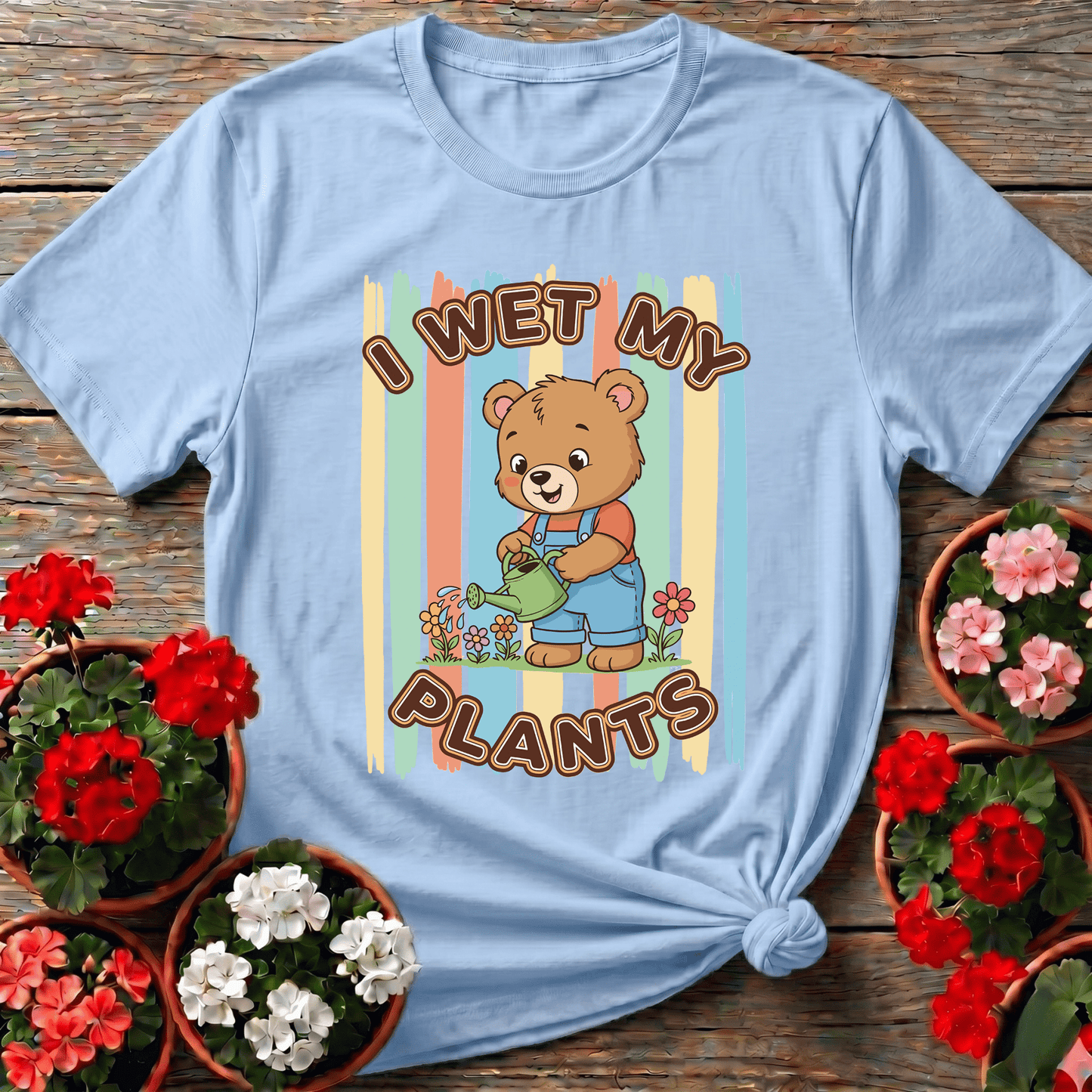 I Wet My Plants Cute Bear Gardener T-shirt - GardeningTshirts